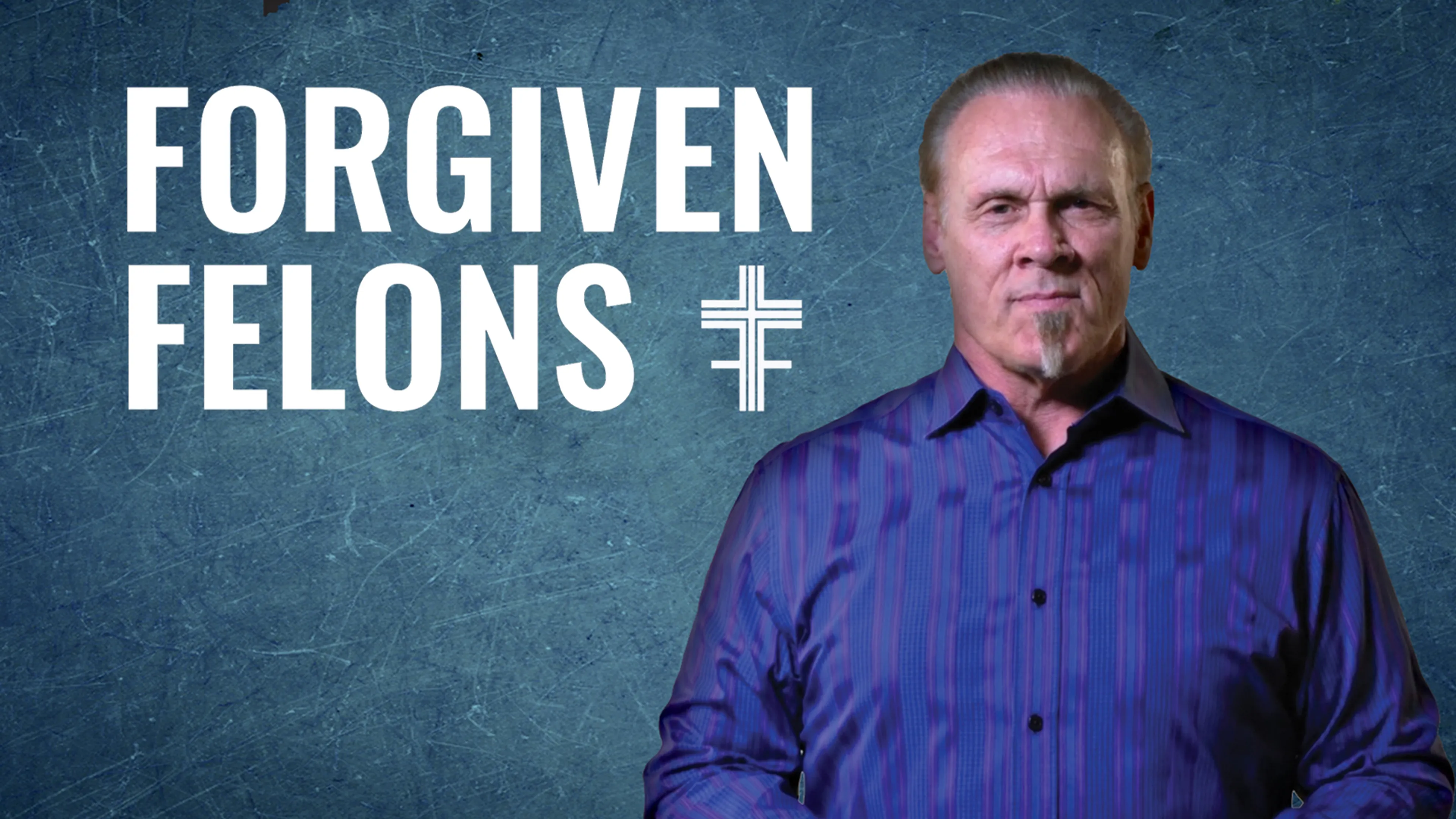 Forgiven Felons poster